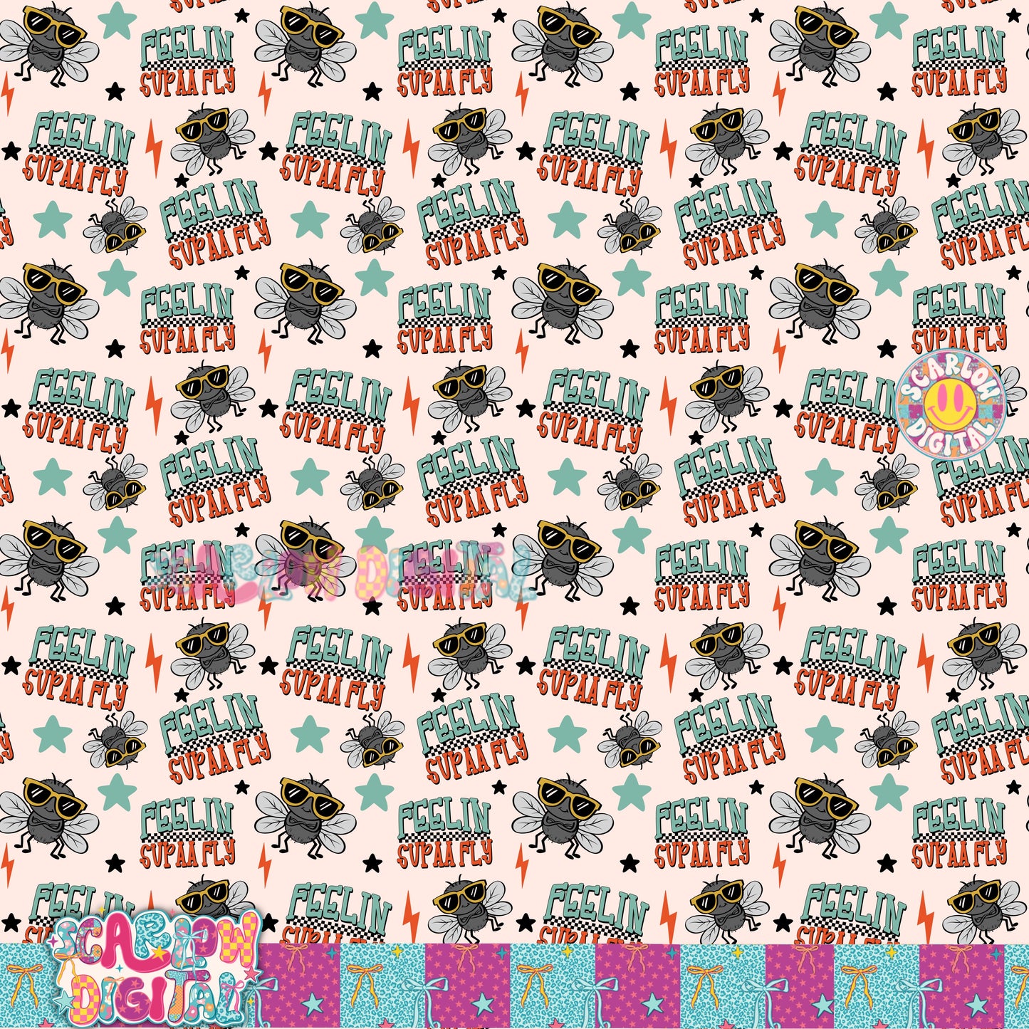 Feelin Supaa Fly Seamless Pattern Digital Design