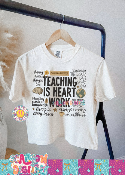 Teaching is Heart Work PNG Digital Design
