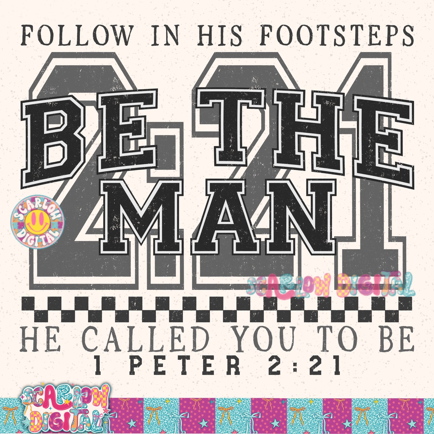 Be The Man He Called You to Be PNG Digital Design