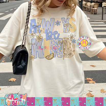Always Be Kind PNG Digital Design