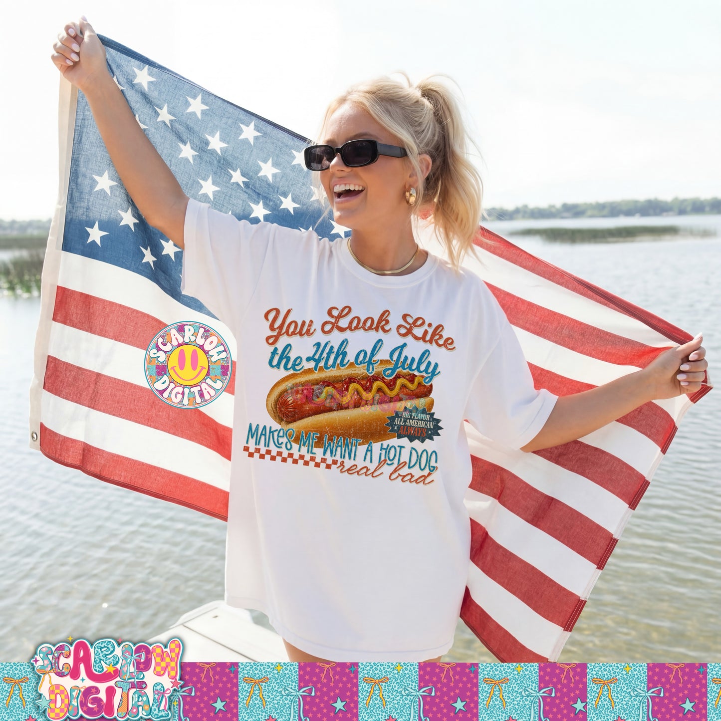 You Look Like the 4th of July Makes Me Want a Hot Dog Real Bad PNG Digital Design