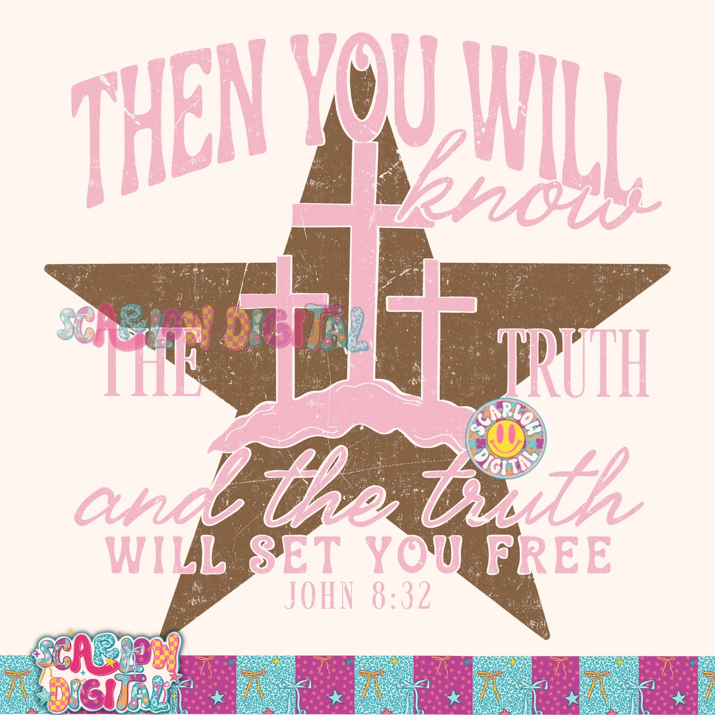 Then You Will Know the Truth and the Truth Will Set You Free PNG Digital Design