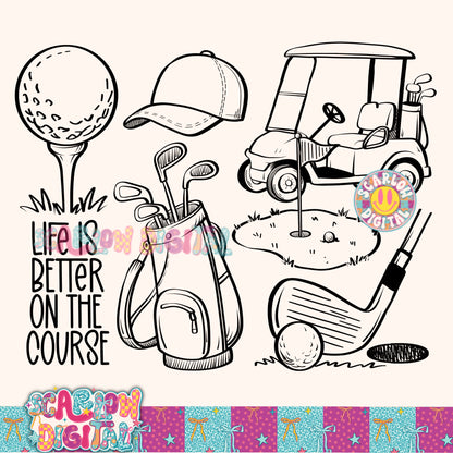 Life is Better on the Course PNG Golfing Digital Design