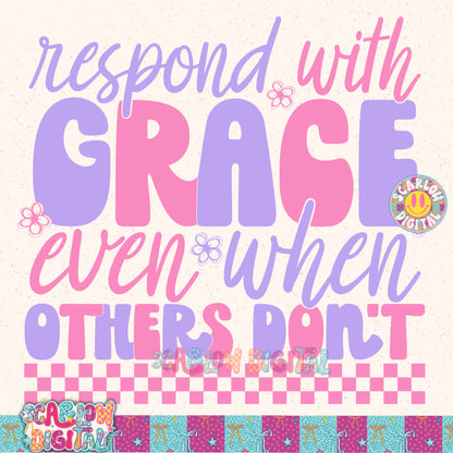 Respond with Grace PNG Digital Design