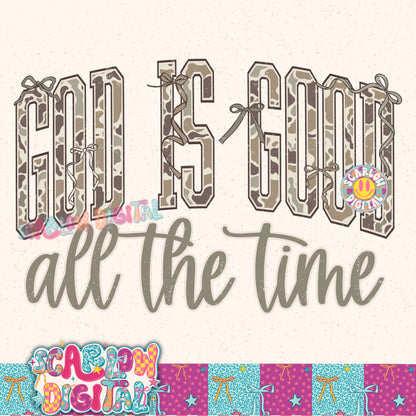 God is Good All the Time in Camo PNG Digital Design