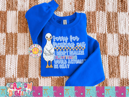 Sorry for Freaking Out I Didn't Realize Everything Would Be Okay PNG Digital Design