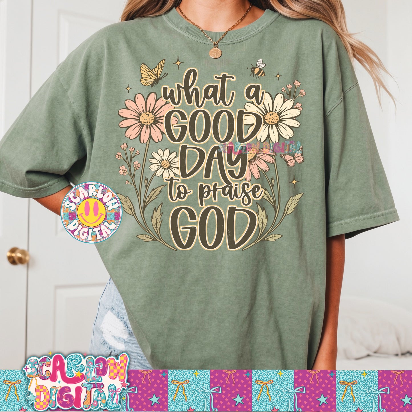What a Good Day to Praise God PNG Digital Design