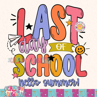 Last Day of School PNG Digital Design