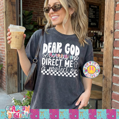 Dear God Correct Me Direct Me & Protect Me PNG Digital Design