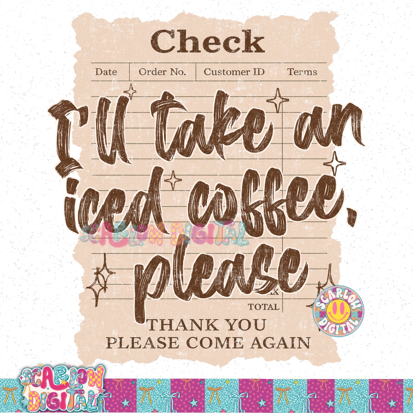 I'll Take an Iced Coffee Please PNG Digital Design
