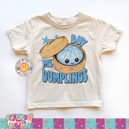 Exclusive - Only Available 6/30: Buy Me Dumplings PNG Digital Design