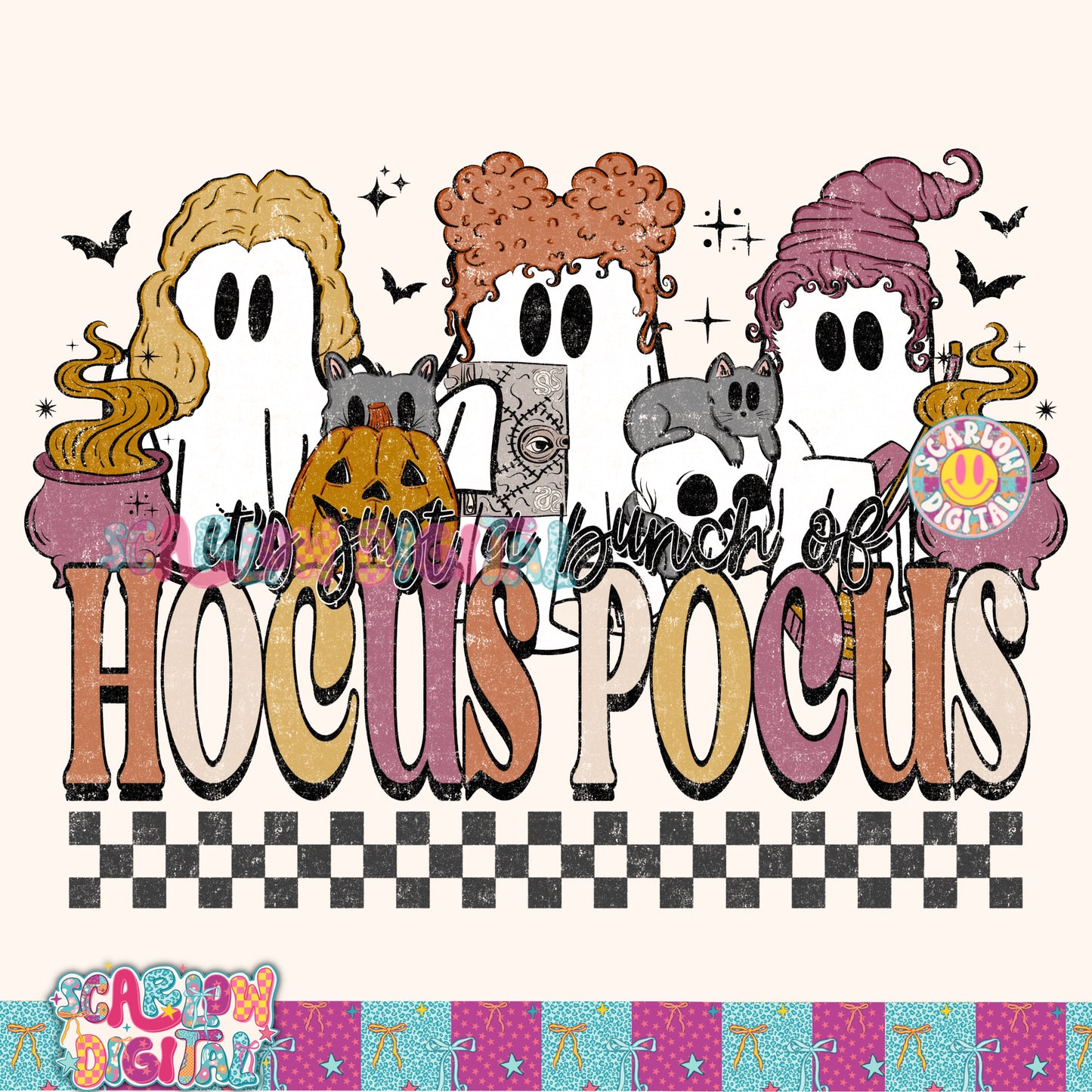 TODAY ONLY: It's Just a Bunch of Hocus Pocus PNG Digital Design