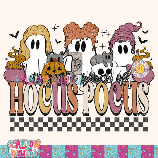 TODAY ONLY: It's Just a Bunch of Hocus Pocus PNG Digital Design