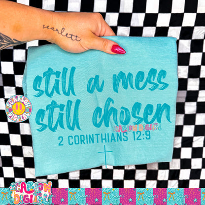 Still a Mess Still Chosen PNG Digital Design