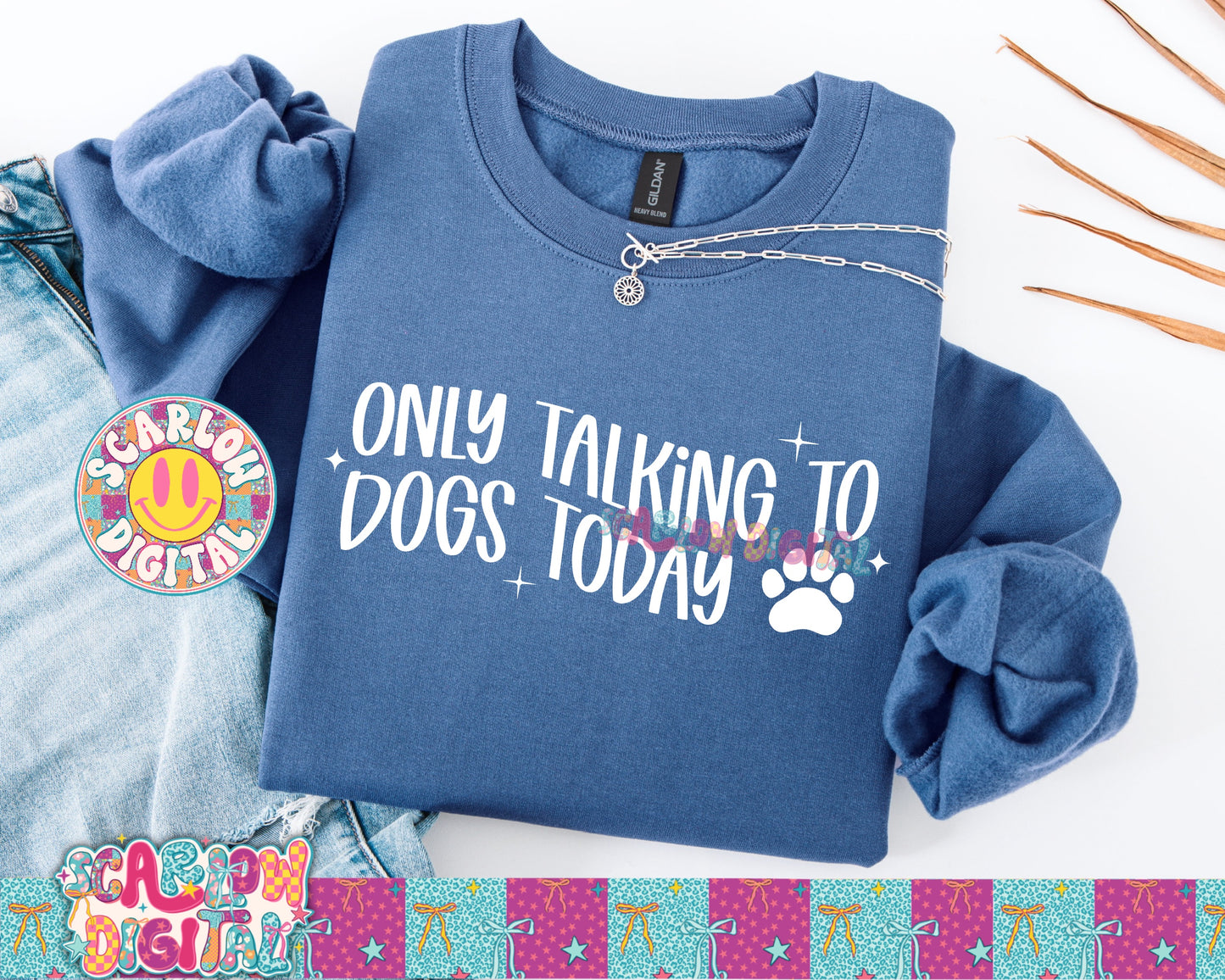 Only Talking to Dogs Today PNG Digital Design