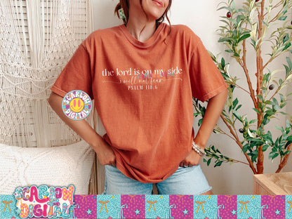 The Lord is on My Side I Will Not Fear PNG Digital Design