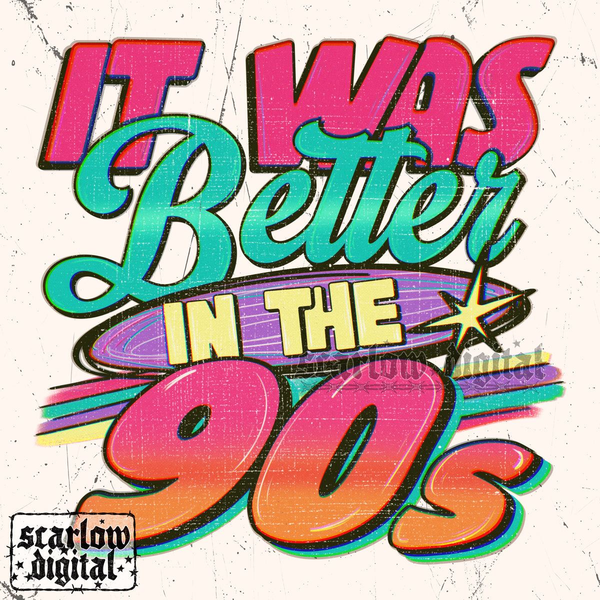 It Was Better in the 90s PNG Digital Design