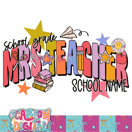 Teacher, School, and Grade Custom Design - REVIEW DESCRIPTION BEFORE PURCHASING