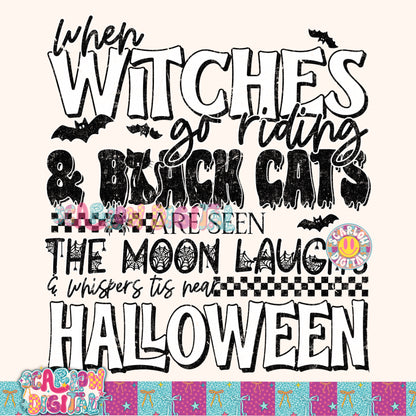 NEW NEW NEW! When Witches Go Riding PNG Digital Design