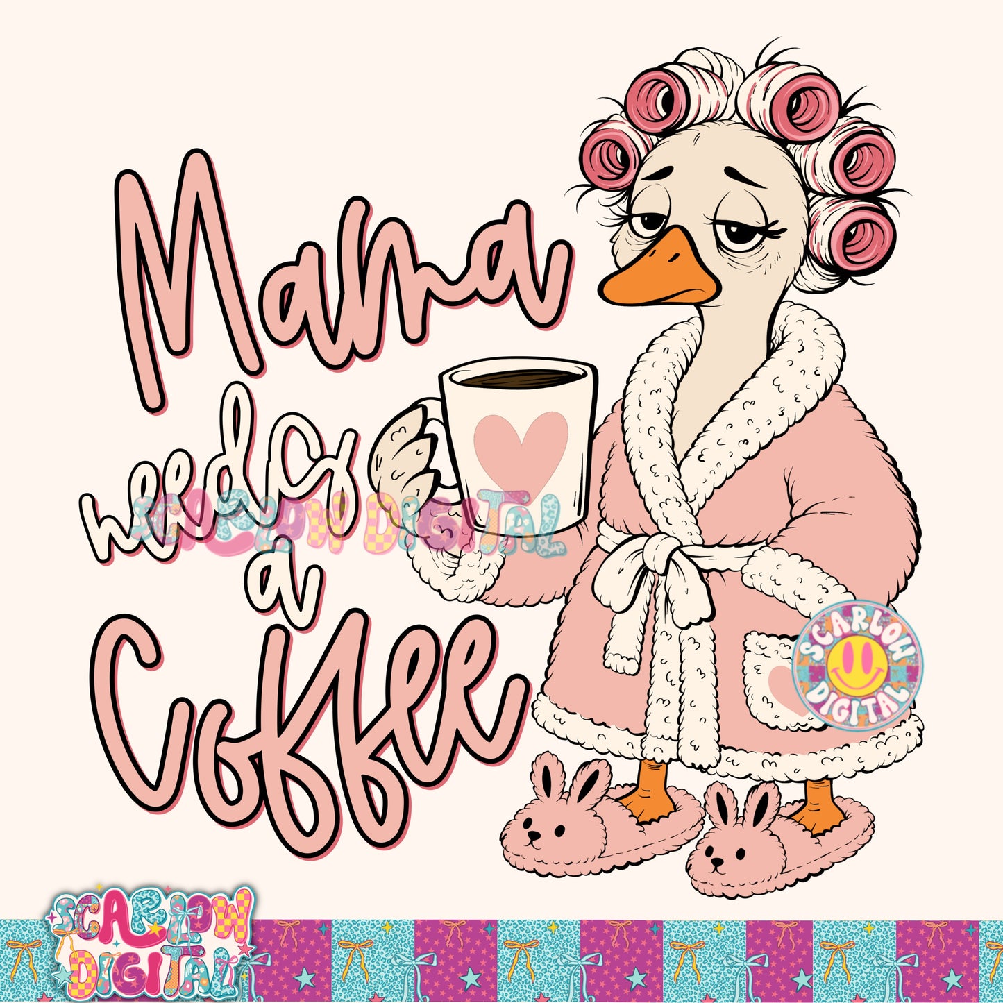 Mama Needs a Coffee PNG Digital Design