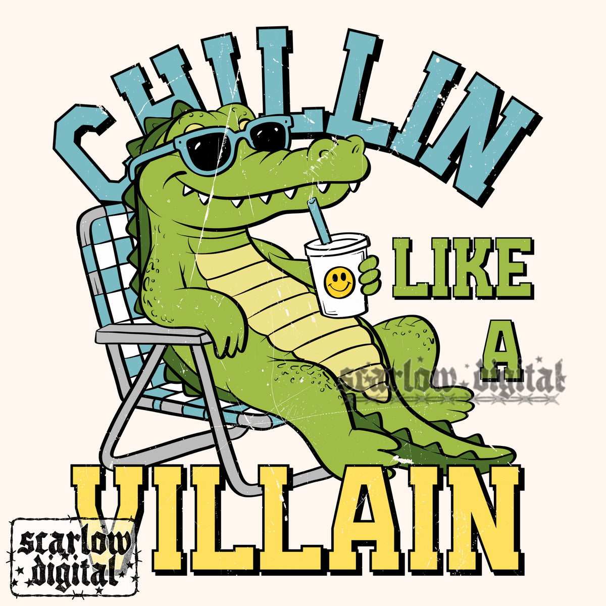 Chillin Like a Villain PNG Digital Design