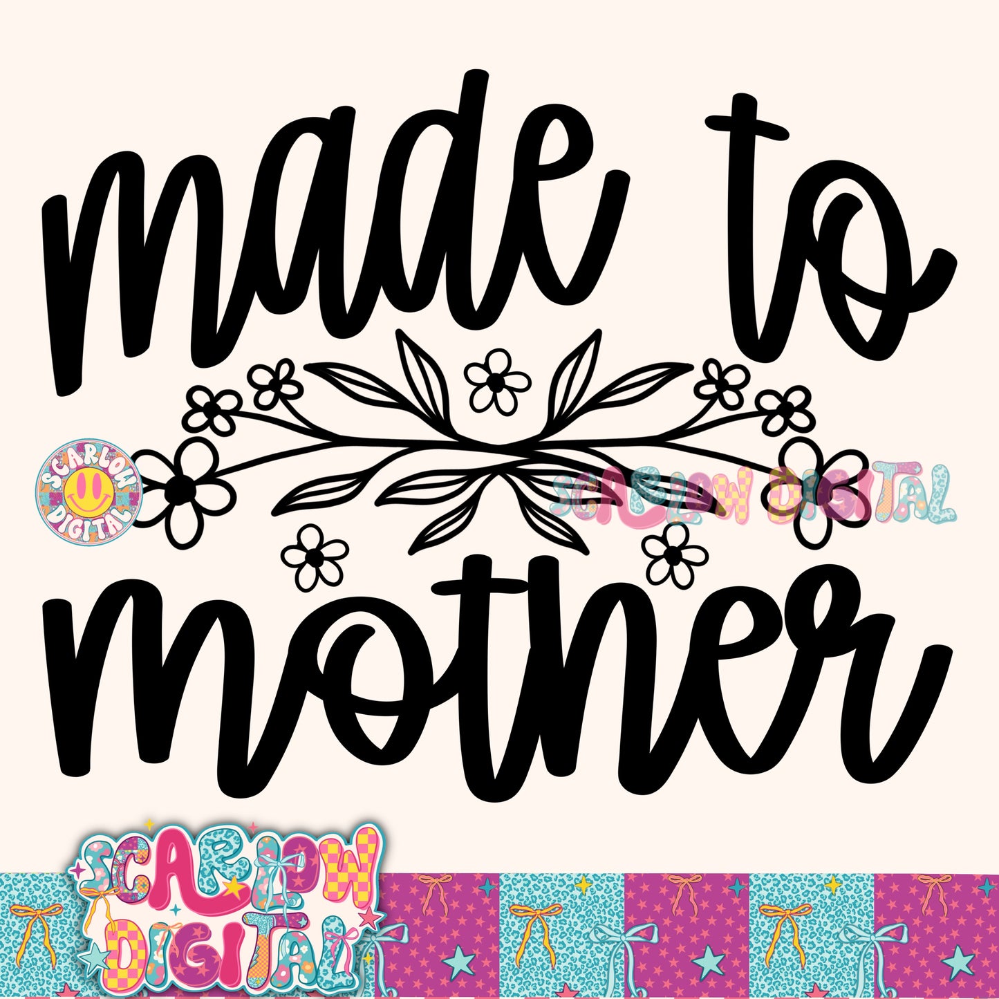 Made to Mother PNG Digital Design