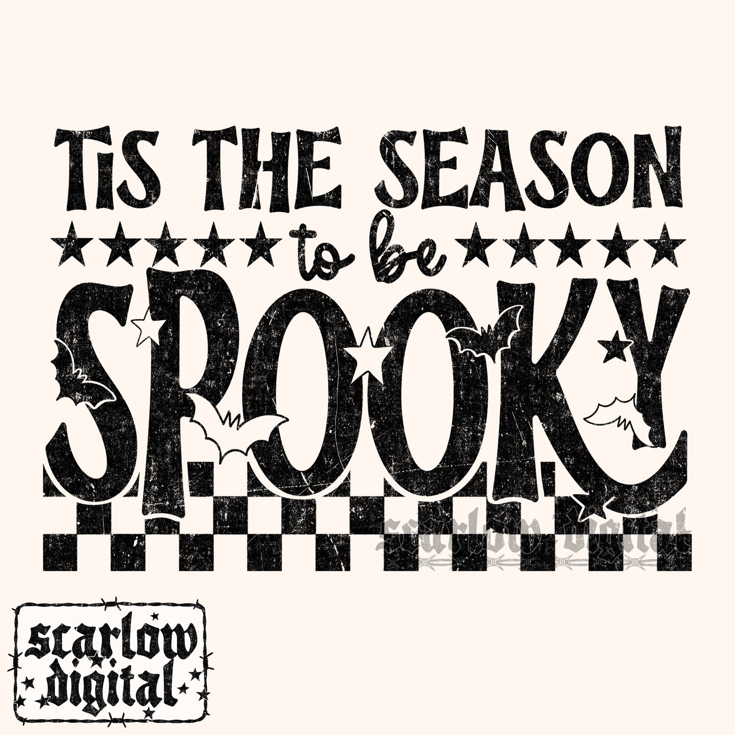 Tis the Season to Be Spooky PNG Digital Design