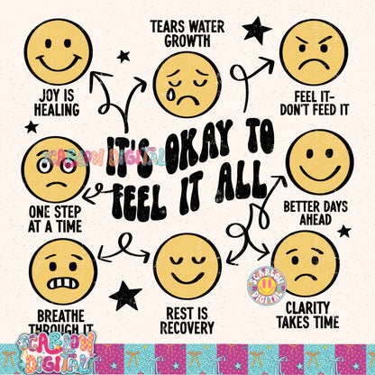 It's Okay to Feel it All PNG Digital Design