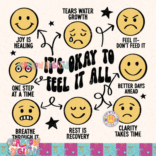 It's Okay to Feel it All PNG Digital Design