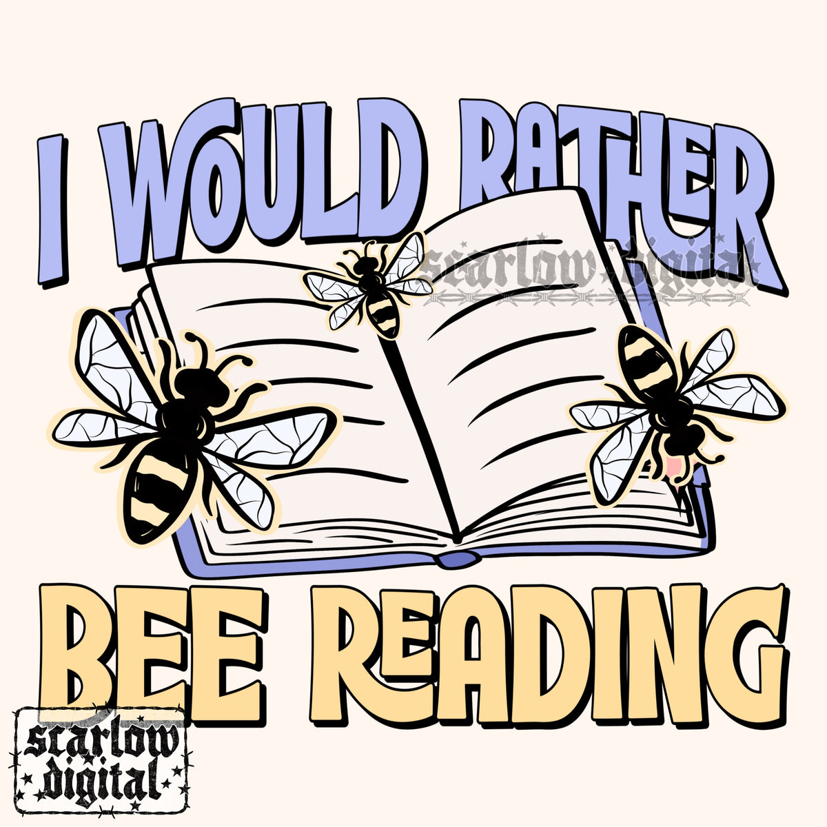 I'd Rather Bee Reading PNG Digital Design