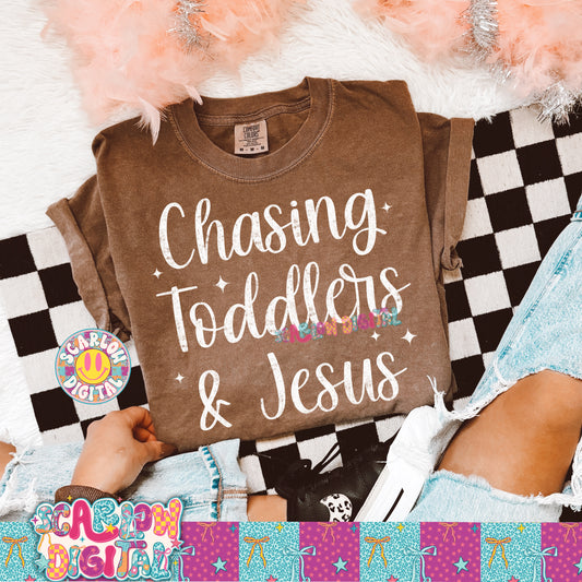 Chasing Toddlers & Jesus PNG Digital Design