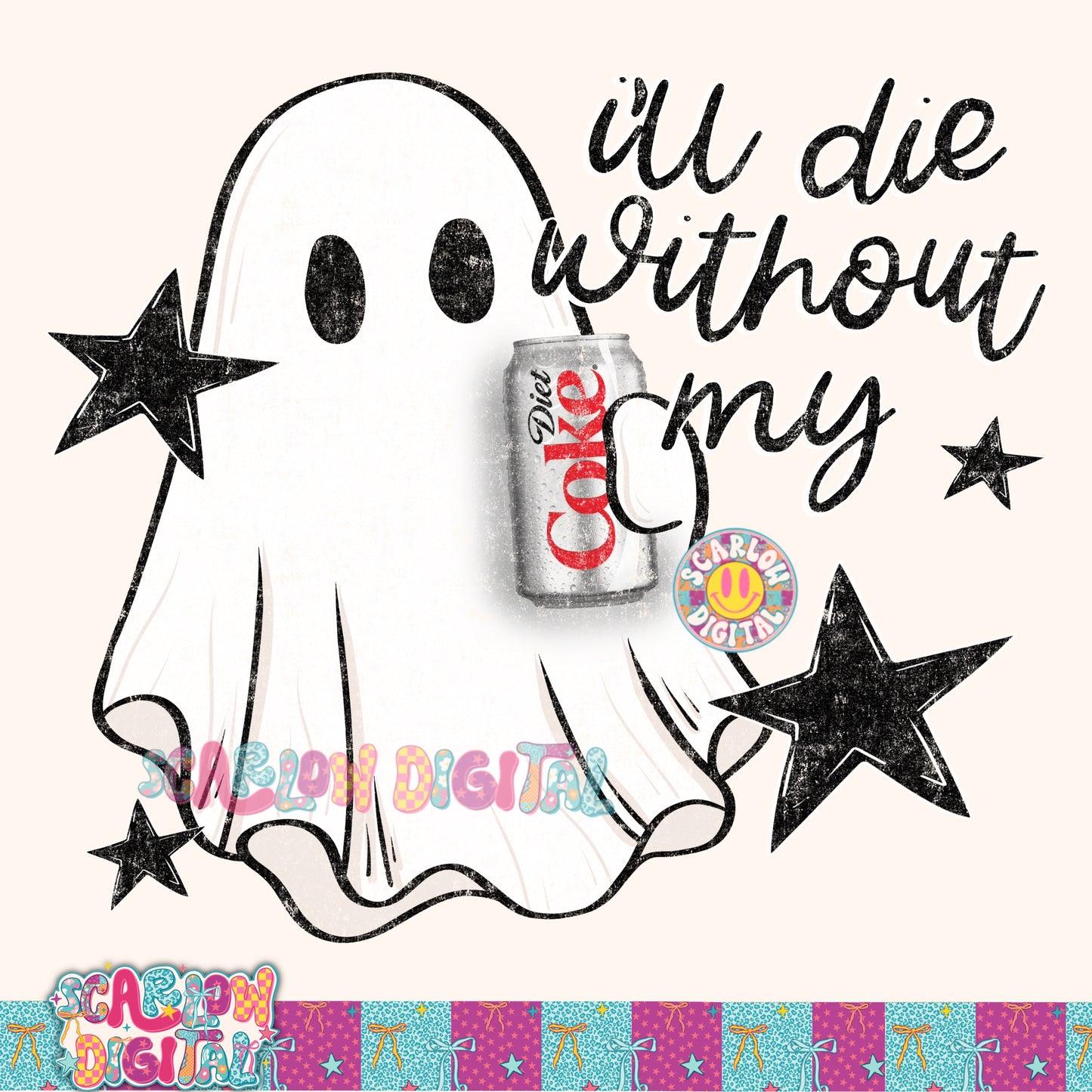 EXCLUSIVE 6/27 I'll Die Without My PNG Digital Design