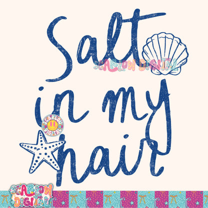 Salt in My Hair PNG Digital Design
