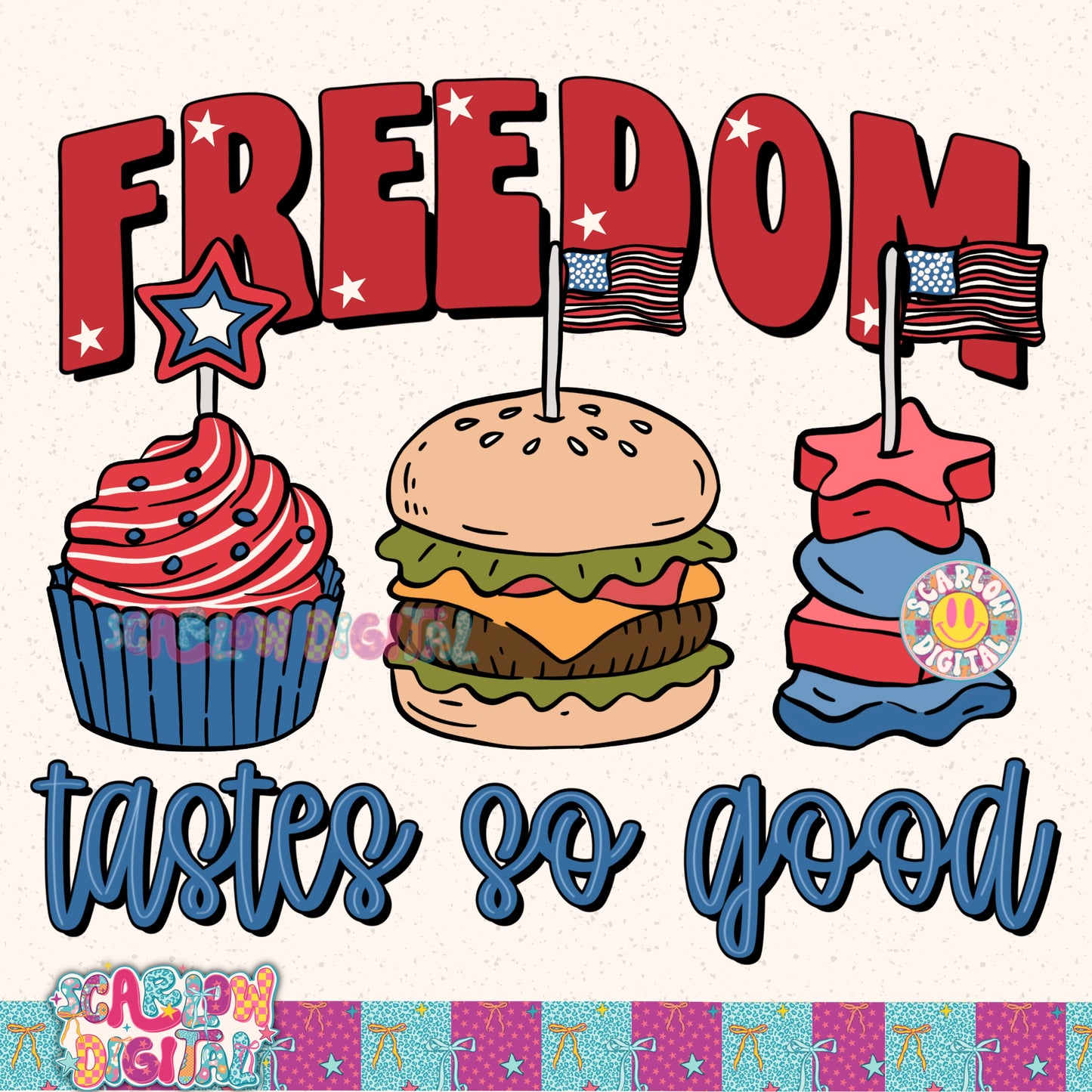 Freedom Tastes So Good PNG Digital Design