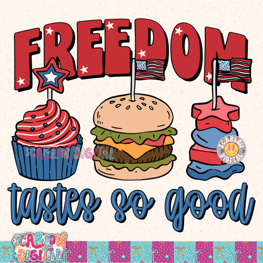 Freedom Tastes So Good PNG Digital Design