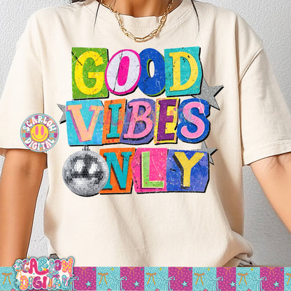 Good Vibes Only PNG Digital Design