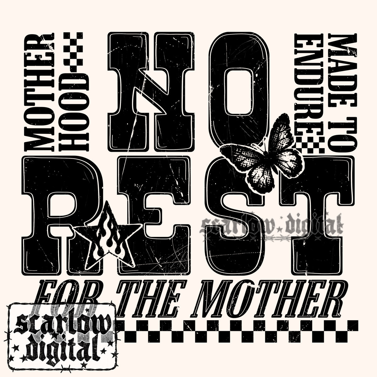 No Rest For the Mother PNG Digital Design
