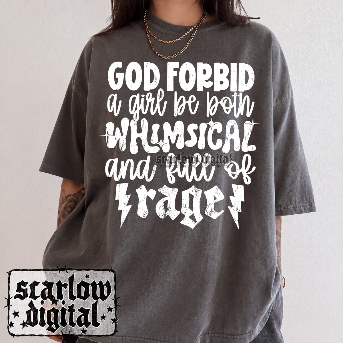 God Forbid a Girl Be Both Whimsical and Full of Rage PNG Digital Design