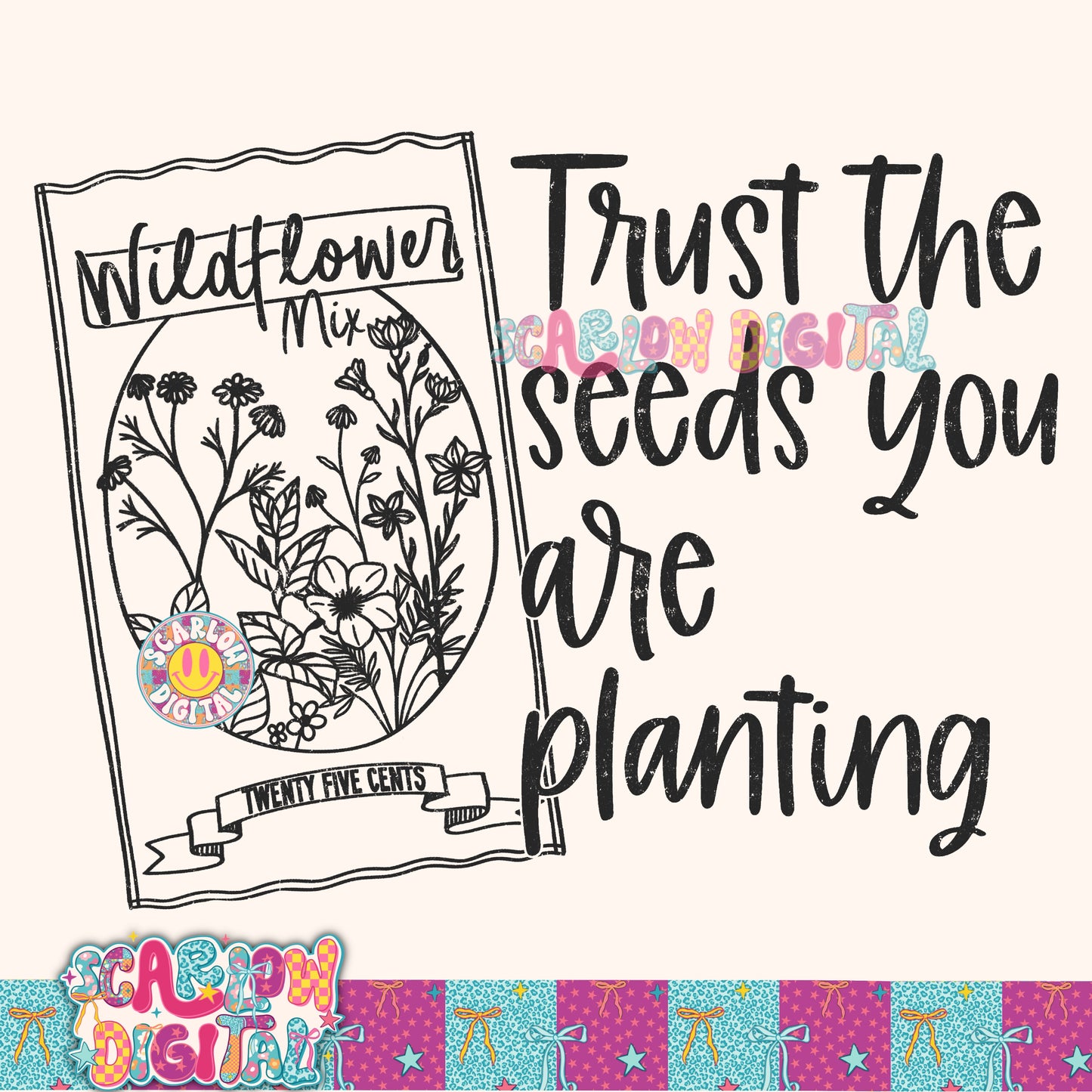 Trust the Seeds You Are Planting PNG Digital Design