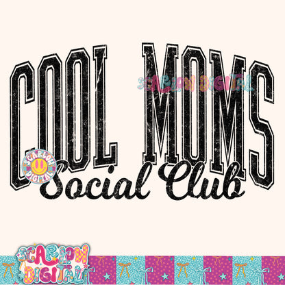 Cool Moms Social Club PNG Digital Design