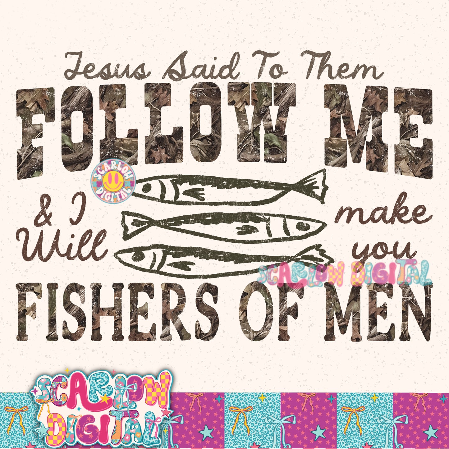 Follow Me & I Will Make You Fishers of Men PNG Digital Design