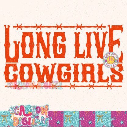Long Live Cowgirls PNG Digital Design