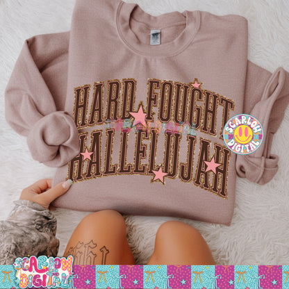 Hard Fought Hallelujah PNG Digital Design