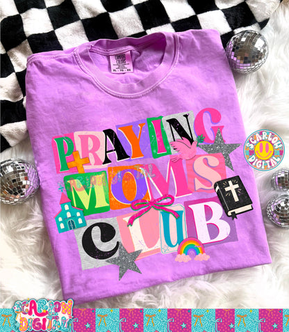 Praying Moms Club PNG Digital Design