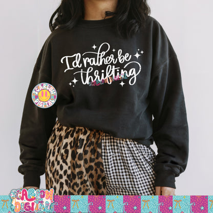 I'd Rather Be Thrifting PNG Digital Design