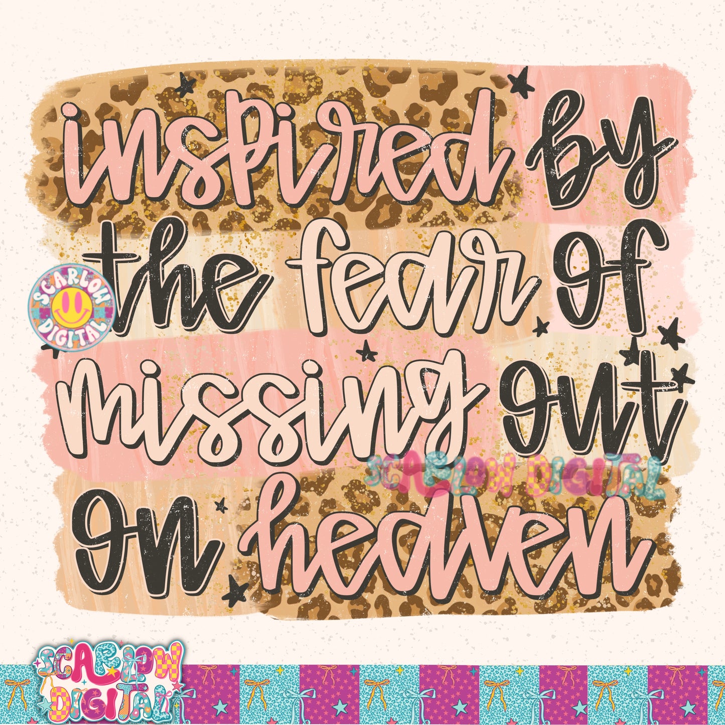 Inspired By The Fear of Missing Out on Heaven PNG Digital Design