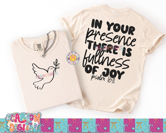 In Your Presence There is Fullness of Joy Front and Back PNG Digital Design