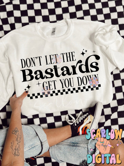 Don't Let The Bastards Get You Down PNG Digital Design Download, funny png, adult humor png, crude humor png, checkers png, retro png design