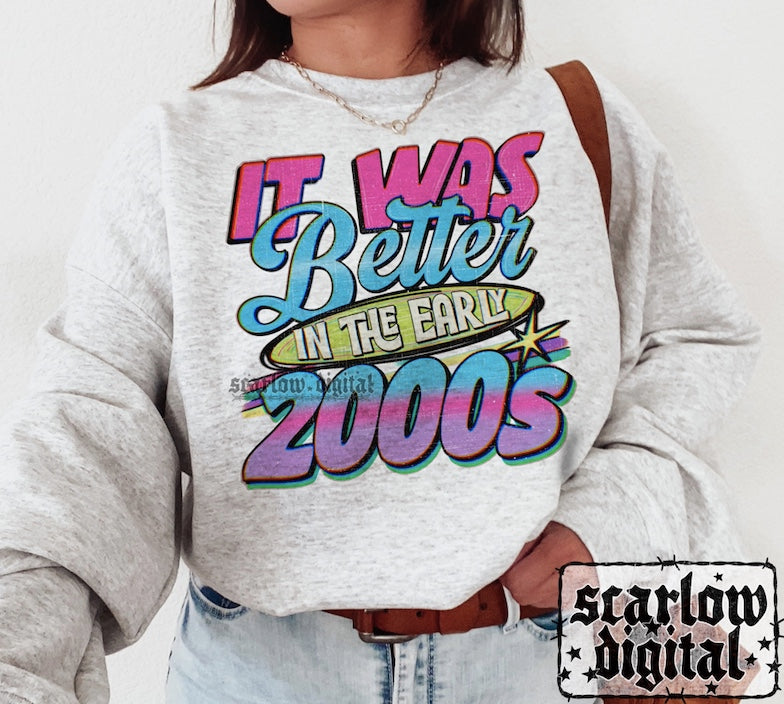 It Was Better in the 2000s PNG Digital Design