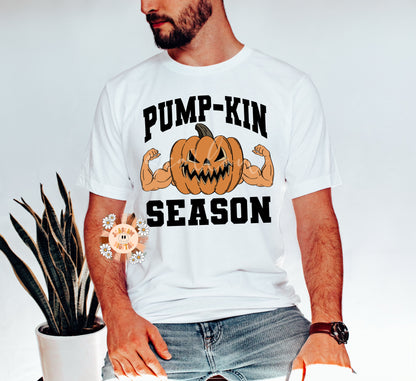 Pump Kin Season PNG-Halloween Sublimation Digital Design Download-gym png, png for men, mens halloween png, funny png, png for the gym